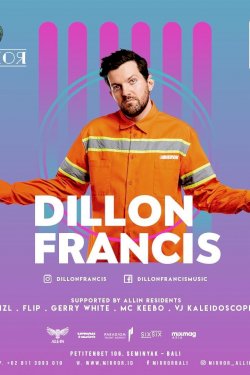 DILLON FRANCIS AT MIRROR CLUB BALI